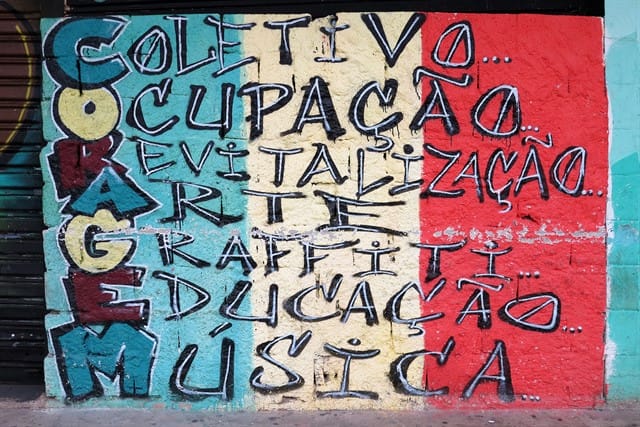 C.O.R.A.G.E.M. quer dizer coletivo, ocupação, revitalização, arte, grafite, educação e música. Foto: Marcia Minillo.